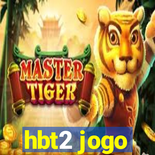 hbt2 jogo